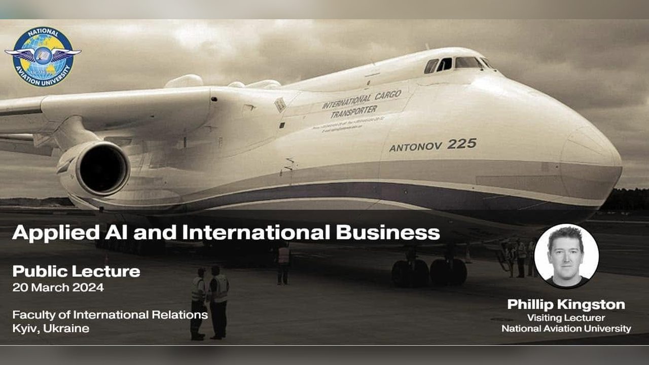 Lecture card over a sepia photograph of an Antonov An-225 on the apron, reading “Applied AI and International Business”, a public lecture at the Faculty of International Relations in Kyiv.